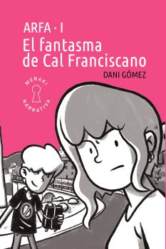 El fantasma de Cal Franciscano