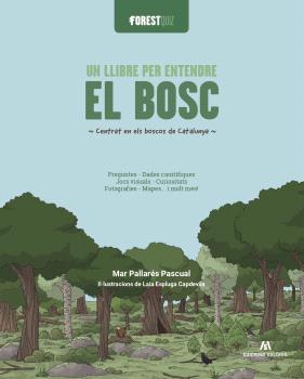 ForestQuiz. Un llibre per entendre el bosc