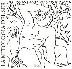 La mitologia del ser