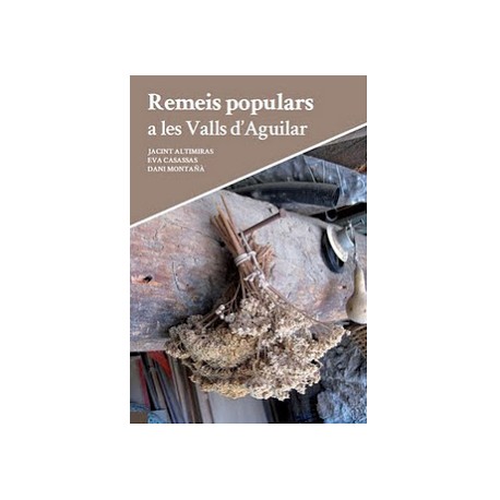 Remeis populars a les Valls d'Aguilar (2a edició)